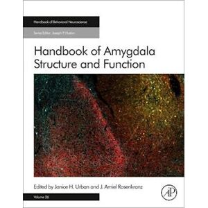 Handbook Of Amygdala Structure And Function