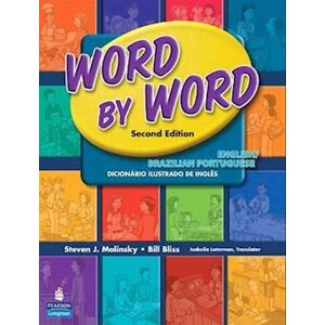 Steven J. Molinsky Word By Word Picture Dictionary English/brazilian Portuguese Edition