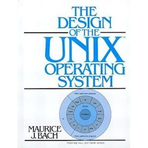 Maurice J. Bach Design Of The Unix Operating System