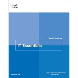 Cisco Systems It Essentials Course Booklet V7