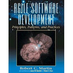 Robert Martin Agile Software Development, Principles, Patterns, And Practices
