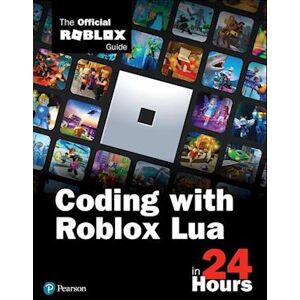 Official Roblox Books(Pearson) Coding With Roblox Lua In 24 Hours