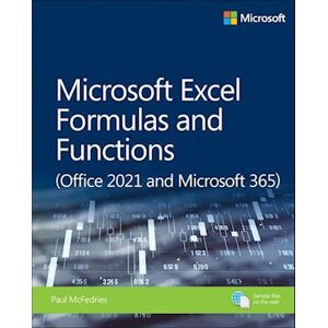 Paul McFedries Microsoft Excel Formulas And Functions (Office 2021 And Microsoft 365)