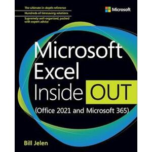 Bill Jelen Microsoft Excel Inside Out (Office 2021 And Microsoft 365)