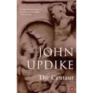 John Updike The Centaur