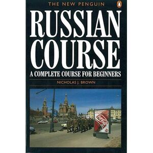 Nicholas J. Brown The New Penguin Russian Course