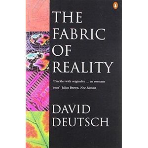 David Deutsch The Fabric Of Reality
