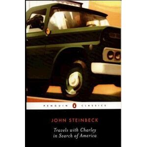 John Steinbeck Travels With Charley In Search Of America