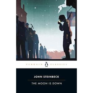 John Steinbeck The Moon Is Down