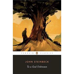 John Steinbeck To A God Unknown