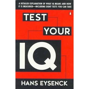 Hans J. Eysenck Test Your Iq