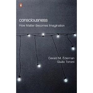 Gerald M. Edelman Consciousness