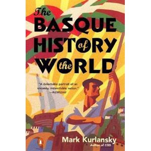 Mark Kurlansky The Basque History Of The World