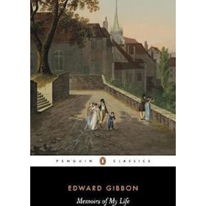 Edward Gibbon Memoirs Of My Life