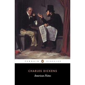 Charles Dickens American Notes