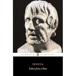 Seneca Letters From A Stoic