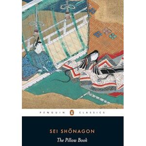 Sei Shonagon The Pillow Book