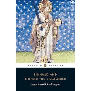 Einhard Two Lives Of Charlemagne