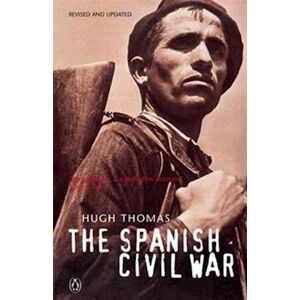 Hugh Thomas The Spanish Civil War