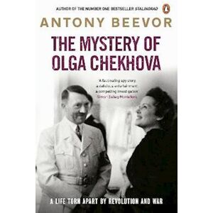 Antony Beevor The Mystery Of Olga Chekhova