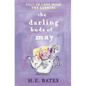 H. E. Bates The Darling Buds Of May