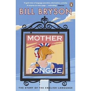 Bill Bryson Mother Tongue