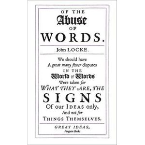 John Locke Of The Abuse Of Words