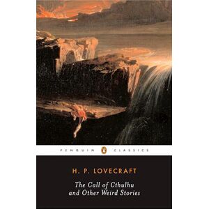 H. P. Lovecraft The Call Of Cthulhu And Other Weird Stories