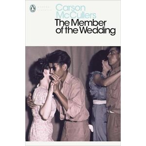 Carson McCullers The Member Of The Wedding