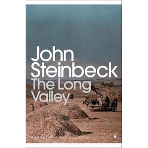 John Steinbeck The Long Valley