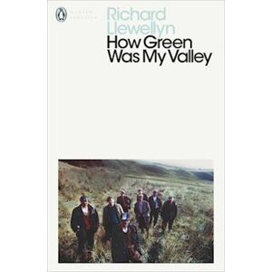 Richard Llewellyn How Green Was My Valley