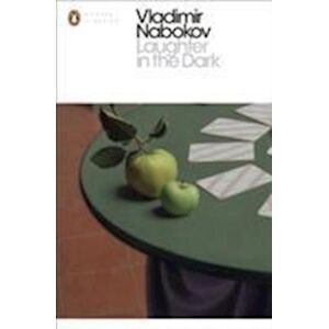 Vladimir Nabokov Laughter In The Dark