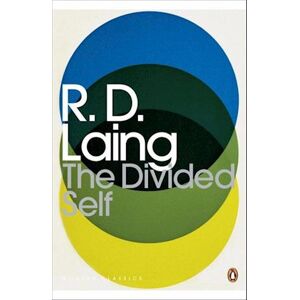 R. D. Laing The Divided Self