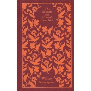 William Shakespeare The Sonnets And A Lover'S Complaint