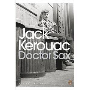 Jack Kerouac Doctor Sax