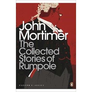 John Mortimer The Collected Stories Of Rumpole