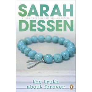 Sarah Dessen The Truth About Forever