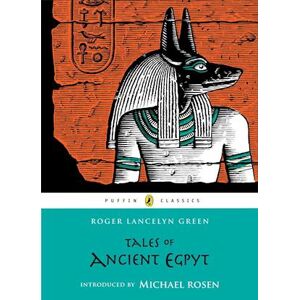 Roger Lancelyn Green Tales Of Ancient Egypt