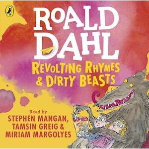 Roald Dahl Revolting Rhymes And Dirty Beasts