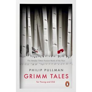 Philip Pullman Grimm Tales