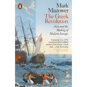 Mark Mazower The Greek Revolution