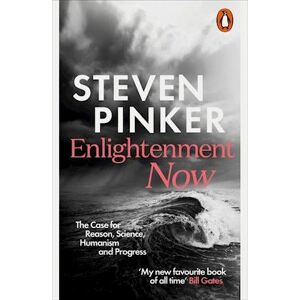 Steven Pinker Enlightenment Now