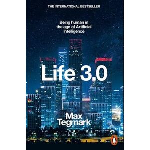 Max Tegmark Life 3.0