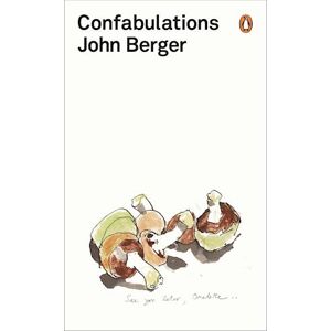 John Berger Confabulations