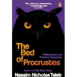 Nassim Nicholas Taleb The Bed Of Procrustes