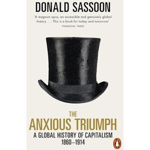 Donald Sassoon The Anxious Triumph