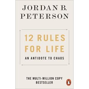 Jordan B. Peterson 12 Rules For Life