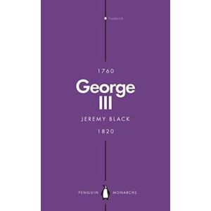 Jeremy Black George Iii (Penguin Monarchs)