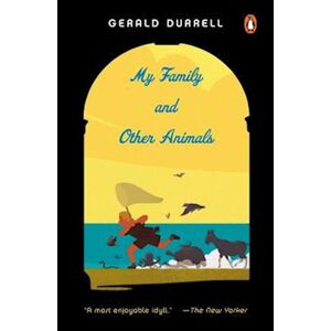 Gerald Durrell My Family And Other Animals