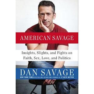 Dan Savage American Savage